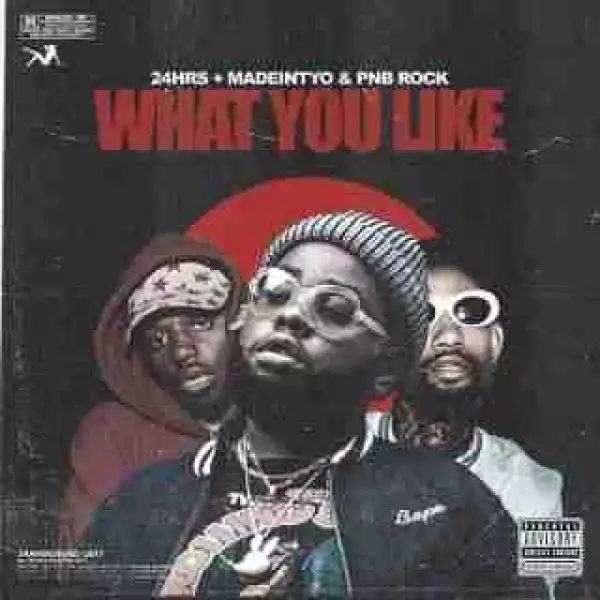 Instrumental: 24Hrs - What You Like (Remix) Ft. PnB Rock & Madeintyo